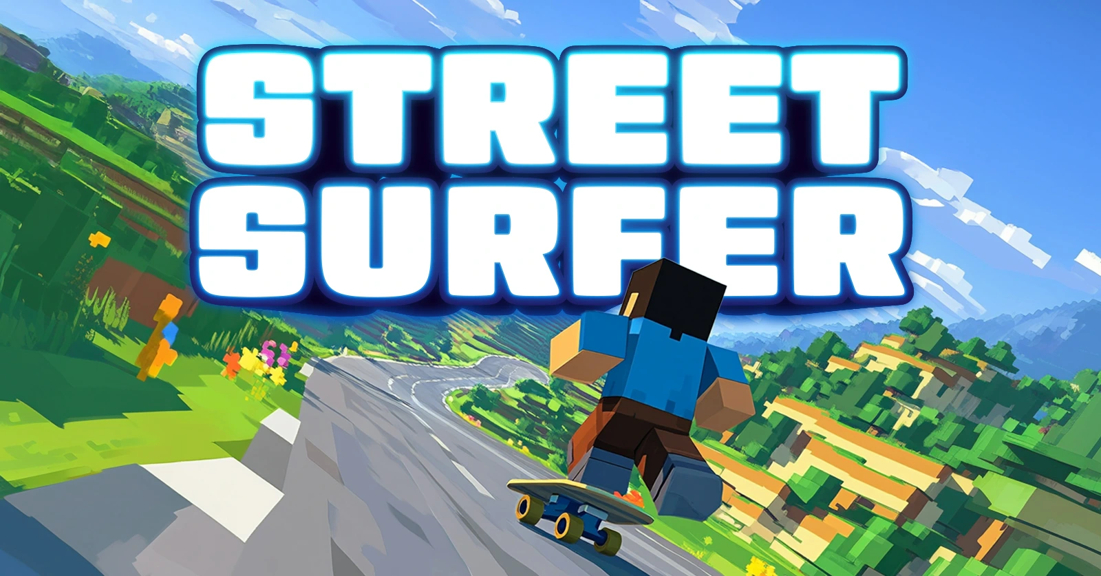 Banner for the mobile game Street Surfer showing a pixelated character skateboarding down a winding road through a colorful, blocky landscape.
